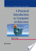 Une introduction pratique à l'architecture des ordinateurs - A Practical Introduction to Computer Architecture