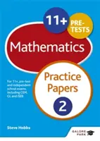 11+ Maths Practice Papers 2 - Pour 11+, pré-test et examens scolaires indépendants, y compris CEM, GL et ISEB - 11+ Maths Practice Papers 2 - For 11+, pre-test and independent school exams including CEM, GL and ISEB