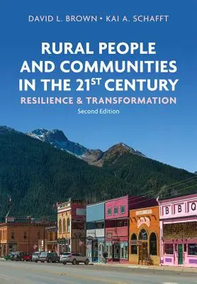 Les populations et les communautés rurales au XXIe siècle : Résilience et transformation - Rural People and Communities in the 21st Century: Resilience and Transformation