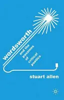 Wordsworth et les passions de la poétique critique - Wordsworth and the Passions of Critical Poetics