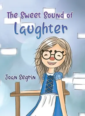 Le doux bruit du rire - The Sweet Sound of Laughter