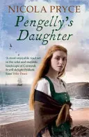 La fille de Pengelly - Une romance historique pour les fans de Bridgerton (Pryce Nicola (Auteur)) - Pengelly's Daughter - A sweeping historical romance for fans of Bridgerton (Pryce Nicola (Author))