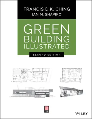 La construction écologique illustrée - Green Building Illustrated