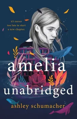 Amelia en version intégrale - Amelia Unabridged