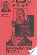 Une lecture de la Phénoménologie de l'Esprit de Hegel - A Reading of Hegel's Phenomenology of Spirit