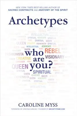 Les archétypes : Guide du débutant pour votre réseau intérieur - Archetypes: A Beginner's Guide to Your Inner-Net