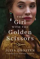 La fille aux ciseaux d'or - The Girl with the Golden Scissors