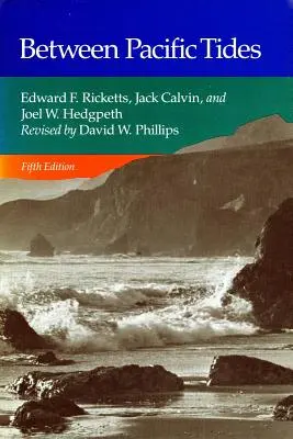 Entre les marées du Pacifique : Cinquième édition - Between Pacific Tides: Fifth Edition