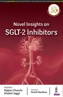 Nouvelles perspectives sur les inhibiteurs du SGLT-2 - Novel Insights on SGLT-2 Inhibitors