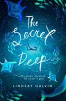 Le secret des profondeurs - Secret Deep