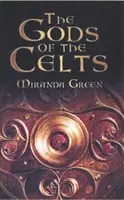 Les dieux des Celtes - The Gods of the Celts