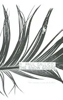 L'Oie des neiges et le petit miracle - Snow Goose and The Small Miracle