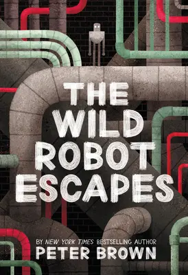 Le robot sauvage s'échappe - The Wild Robot Escapes