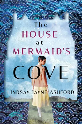 La maison de Mermaid's Cove - The House at Mermaid's Cove