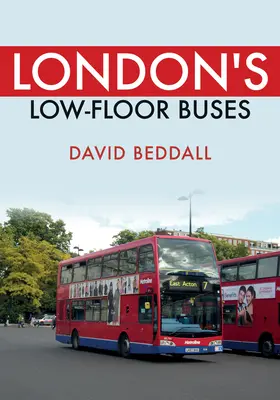 Les bus à plancher bas de Londres - London's Low-Floor Buses