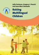 Élever des enfants multilingues - Raising Multilingual Children