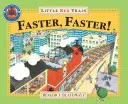 Plus vite, plus vite, petit train rouge - Faster, Faster, Little Red Train