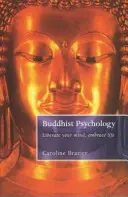 Psychologie bouddhiste - Buddhist Psychology