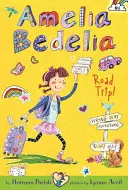 Amelia Bedelia en voyage ! - Amelia Bedelia Road Trip!