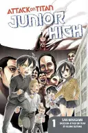 L'Attaque du Titan : Junior High, Volume 1 - Attack on Titan: Junior High, Volume 1