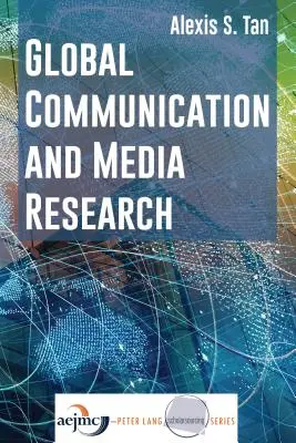 Recherche globale sur la communication et les médias - Global Communication and Media Research