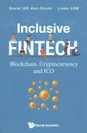 Fintech inclusive : Blockchain, Cryptocurrency et Ico - Inclusive Fintech: Blockchain, Cryptocurrency and Ico