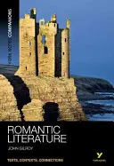 York Notes Companions : Littérature romantique - York Notes Companions: Romantic Literature