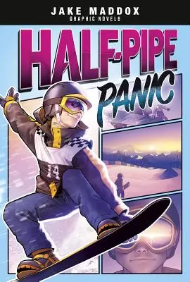 Panique à la demi-lune - Half-Pipe Panic
