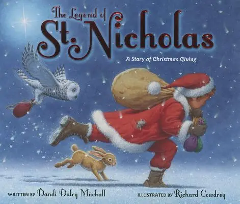 La légende de Saint-Nicolas : L'histoire d'un cadeau de Noël - The Legend of St. Nicholas: A Story of Christmas Giving