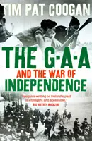 La Gaa et la guerre d'indépendance - The Gaa and the War of Independence