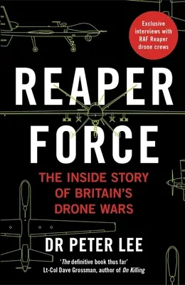 Reaper Force : La guerre des drones en Grande-Bretagne - Reaper Force: Inside Britain's Drone Wars