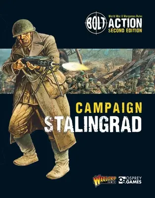 Bolt Action : Campaign : Stalingrad - Bolt Action: Campaign: Stalingrad