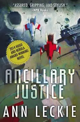 Justice ancillaire - Ancillary Justice