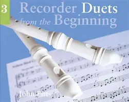 Duos de flûte à bec du début - Livre 3 - Recorder Duets from the Beginning - Book 3