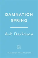 Le printemps de la damnation - Damnation Spring