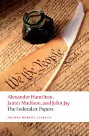 Le Fédéraliste - The Federalist Papers