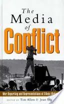 Les médias du conflit - The Media of Conflict