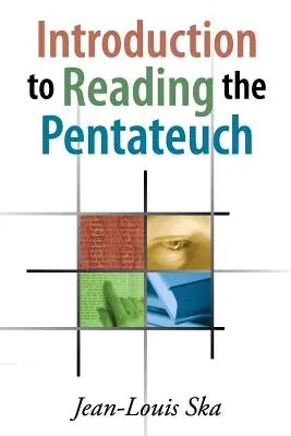 Introduction à la lecture du Pentateuque - Introduction to Reading the Pentateuch