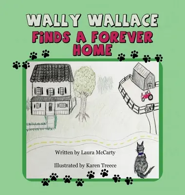 Wally Wallace trouve un foyer pour toujours - Wally Wallace Finds a Forever Home