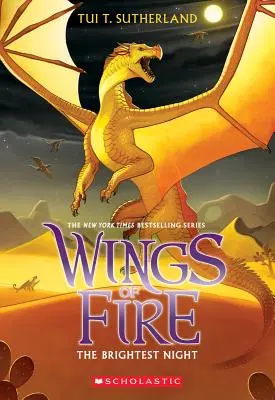 La nuit la plus brillante (Les ailes du feu, tome 5), 5 - The Brightest Night (Wings of Fire #5), 5