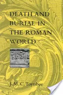 La mort et l'enterrement dans le monde romain - Death and Burial in the Roman World