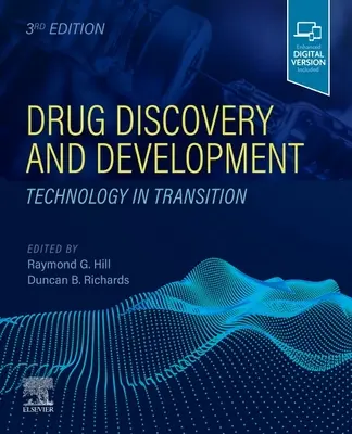 Découverte et développement de médicaments : La technologie en transition - Drug Discovery and Development: Technology in Transition