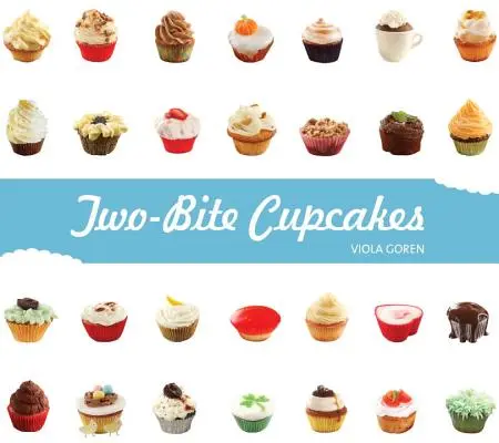 Cupcakes à deux bouchées - Two-Bite Cupcakes