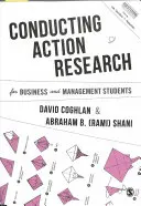Mener une recherche-action pour les étudiants en commerce et en gestion - Conducting Action Research for Business and Management Students