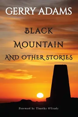 La montagne noire : Et autres histoires - Black Mountain: And Other Stories