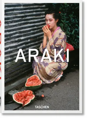 Araki. 40e édition. - Araki. 40th Ed.