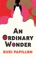 Merveille ordinaire - Ordinary Wonder