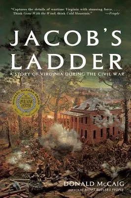 L'échelle de Jacob : Une histoire de la Virginie pendant la guerre - Jacob's Ladder: A Story of Virginia During the War