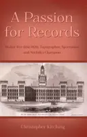 La passion des records - Walter Rye (1843-1929), topographe, sportif et champion du Norfolk - Passion for Records - Walter Rye (1843-1929), Topographer, Sportsman and Norfolk's Champion