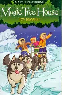 Maison de l'arbre magique 12 : Évasion glacée ! - Magic Tree House 12: Icy Escape!